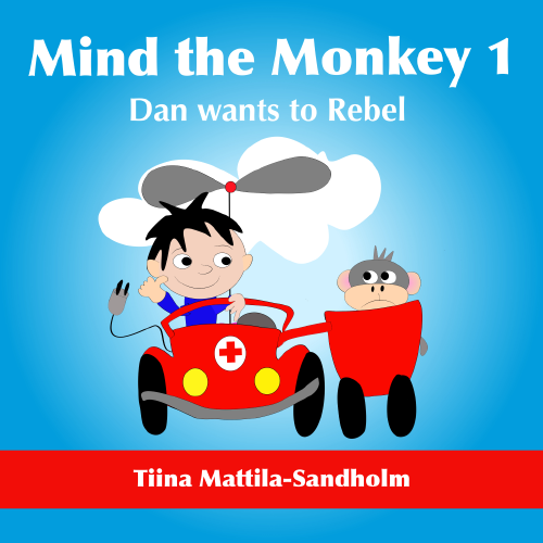 Mind The Monkey 1: Dan wants to Rebel